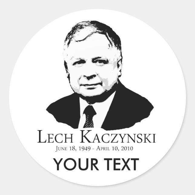 Lech Kaczynski 1949-2010 Runt Klistermärke (Framsida)