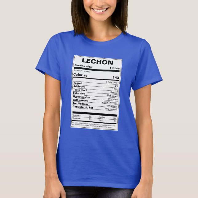 Lechon Nutrition Facts T Shirt (Framsida)