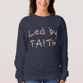 Led by Faith T Shirt