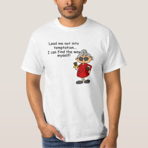 Led mig inte till Tempation Humor Tee Shirt