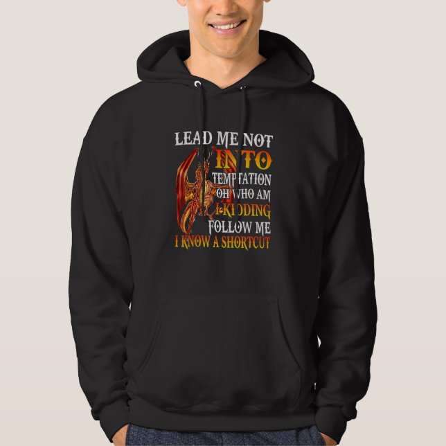 Leda mig inte in i frestelse Oh vem skojar jag Dr Hoodie (Framsida)