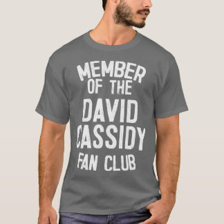 Ledamot av Klubben David Cassidy Fläkt T Shirt