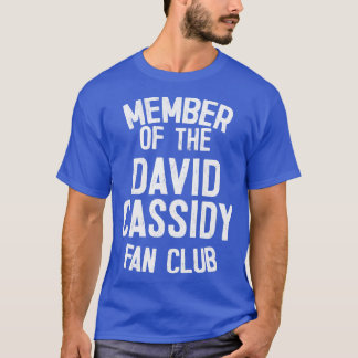 Ledamot av Klubben David Cassidy Fläkt T Shirt