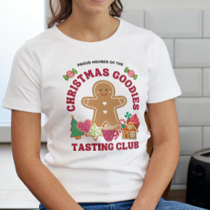 Ledamot av Klubben för provsmakning av julföremål T Shirt