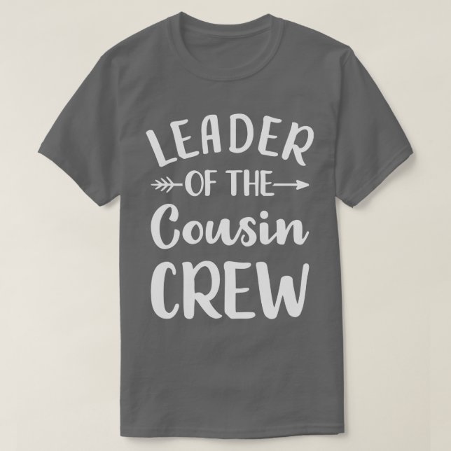 Ledare för kusin besättning 2 t shirt (Design framsida)