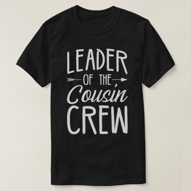 Ledare för kusin T-Shirt (Design framsida)