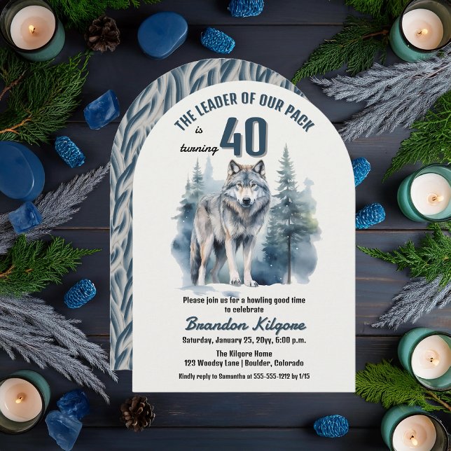 Ledaren för vår packsedel Varg 40:e födelsedagen P Inbjudningar ("The Leader of Our Pack is Turning 40" 40th Birthday Arched Invitation)