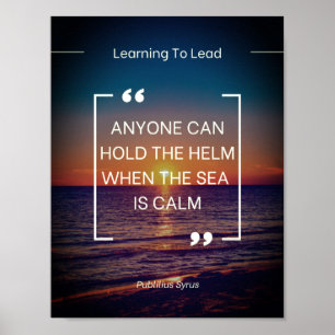 Ledarskap Poster - Publilius Syrus-citat