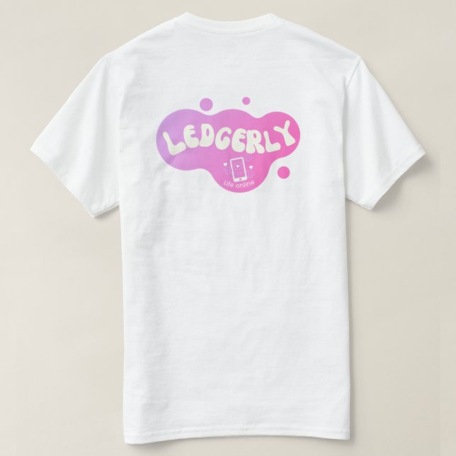 Ledgerly Life online Original Logo Wordspace Varum T Shirt (Design baksida)