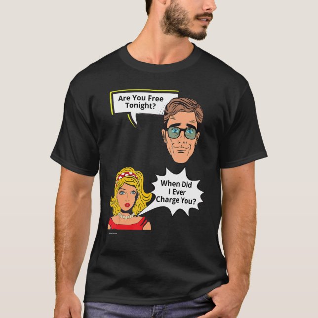 Ledig i kväll när jag laddade relation 3 t shirt (Framsida)