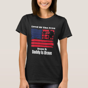 Ledig mark eftersom min pappa är Modig Militar T Shirt