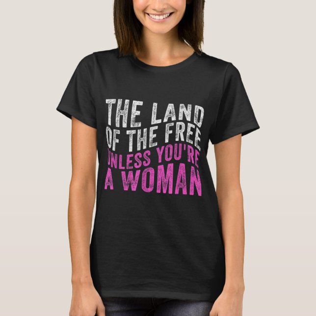 Ledig mark om du inte är en kvinna.. t shirt (Framsida)