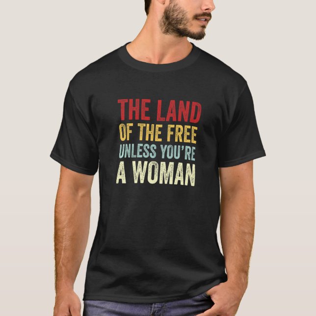 Ledig mark om du inte är kvinna t shirt (Framsida)