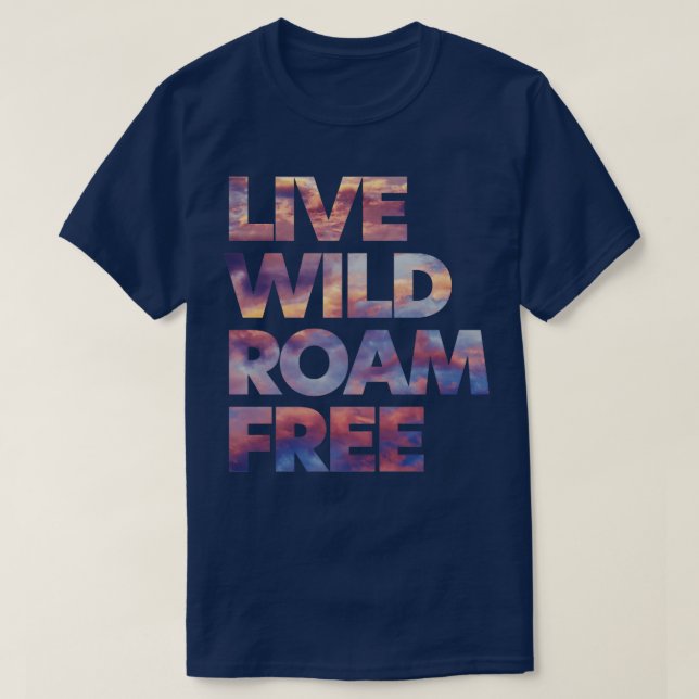 Ledig Vild Roam Free T Shirt (Design framsida)