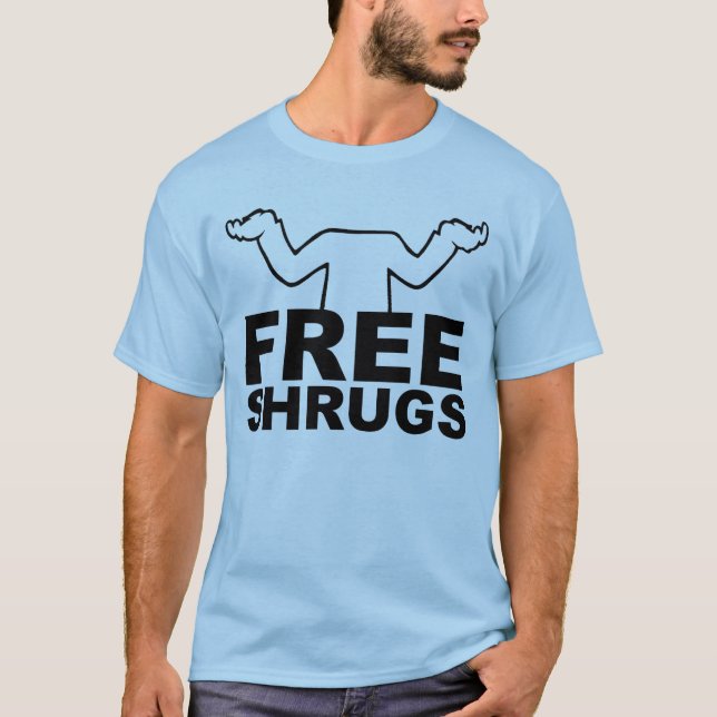 Lediga axelryckningar T-shirt (Framsida)
