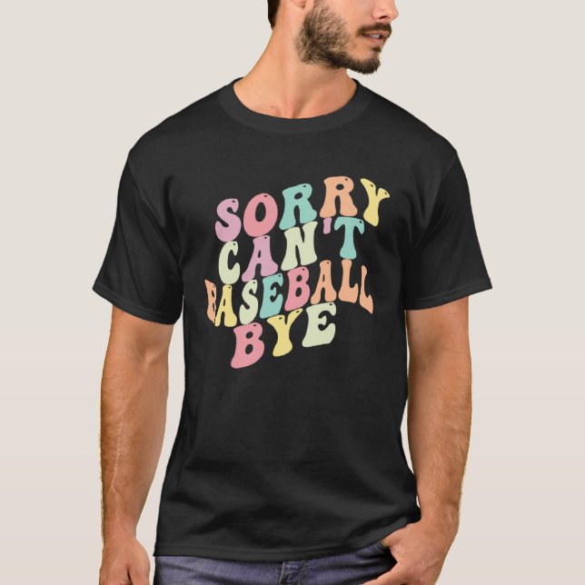 Ledsen att Baseball kan säga Sarkastic Basebal T Shirt (Framsida)