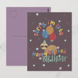 Ledsen att jag är sen. Grattis på efterdagen Vykort