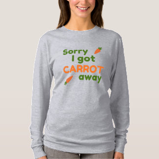 Ledsen att jag blev Morot emellan T Shirt