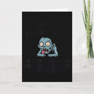 Ledsen att jag slickade dig Du verkade inte som om Kort