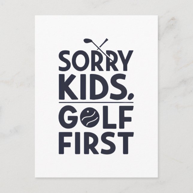 Ledsen Barn Golf Först Djärv Golf Humor Konst Vykort (Framsida)