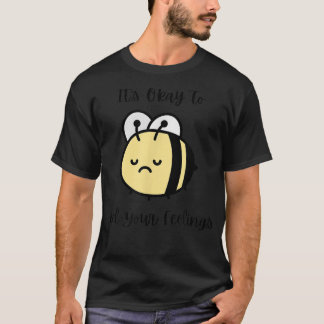 Ledsen Bin Mental Health Cute Det är okej att känn T Shirt