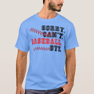Ledsen Cant Baseball Adjö 22 T Shirt
