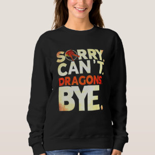 Ledsen Cant Dragons Adjons Dragon Dragon Dragon Dr T Shirt
