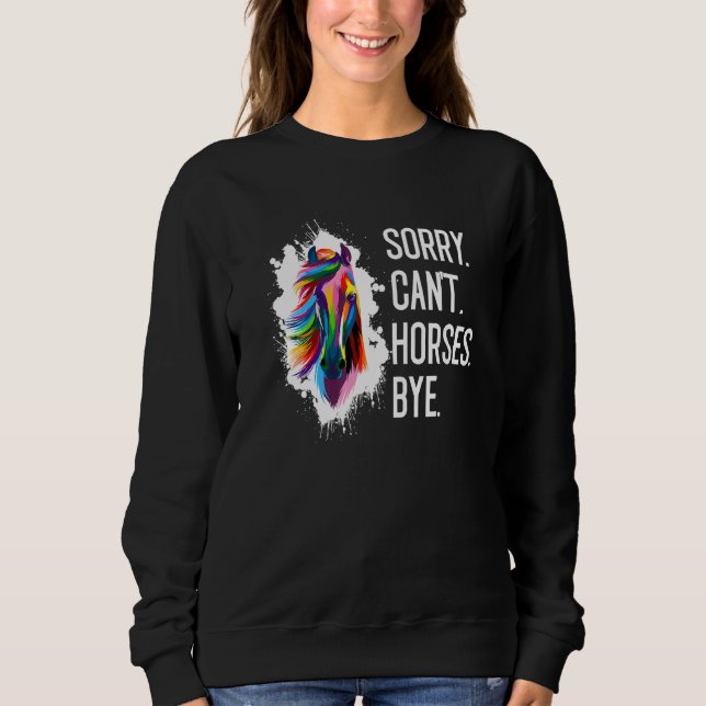 Ledsen Cant Horses Adjö Equestrian Riding Horse T Shirt (Framsida)