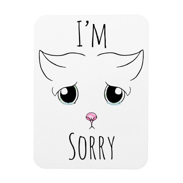 Ledsen Cat Ansikte: Jag är ledsen Magnet (Vertikal)
