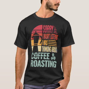 Ledsen Coffee Rosting manar caffeine barista retro T Shirt