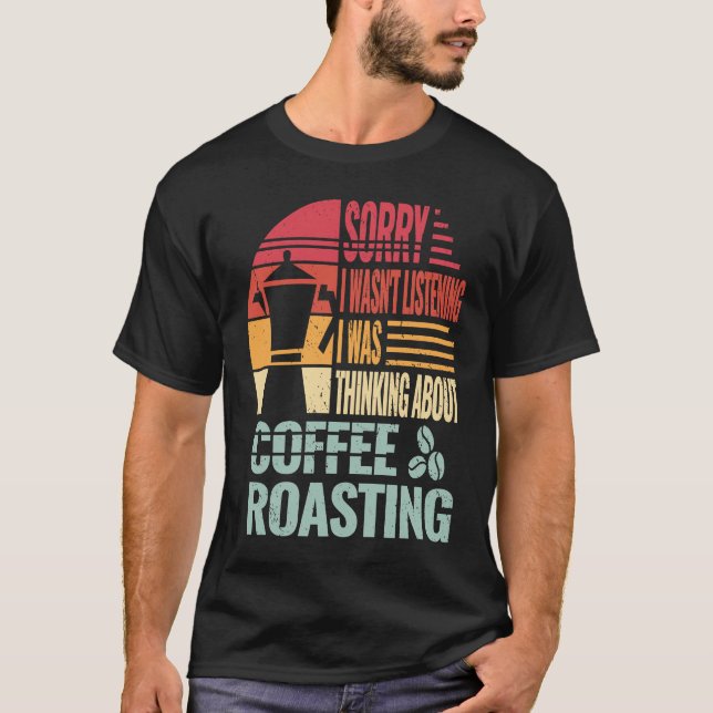 Ledsen Coffee Rosting manar caffeine barista retro T Shirt (Framsida)
