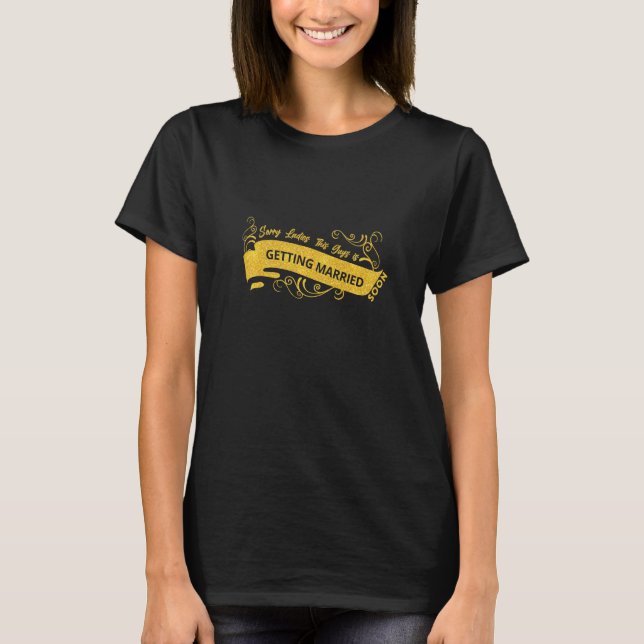 Ledsen Dam som den här killen Gifta sig Bröllop T Shirt (Framsida)