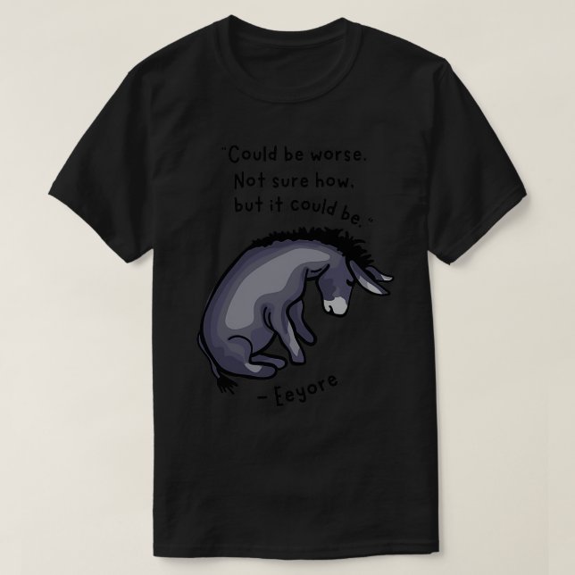 Ledsen Eeyore-citat T Shirt (Design framsida)