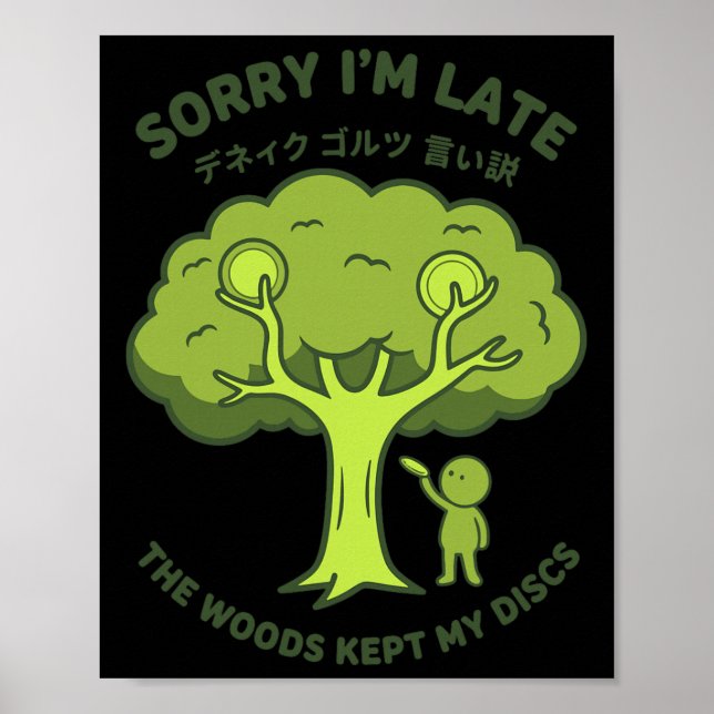 Ledsen för att jag är sen Skogen höll kvar mina di Poster (Framsidan)