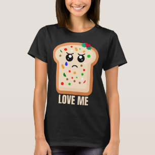 Ledsen Fruitaka Kärlek me T Shirt