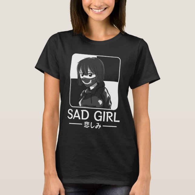 Ledsen Girl Japansk Anti Social Soft Grunge Emo Go T Shirt (Framsida)