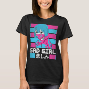 Ledsen Girl Japansk Anti Social Soft Grunge Vaporw T Shirt