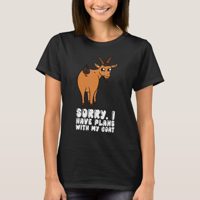 Ledsen, jag har planer med min get t shirt (Framsida)