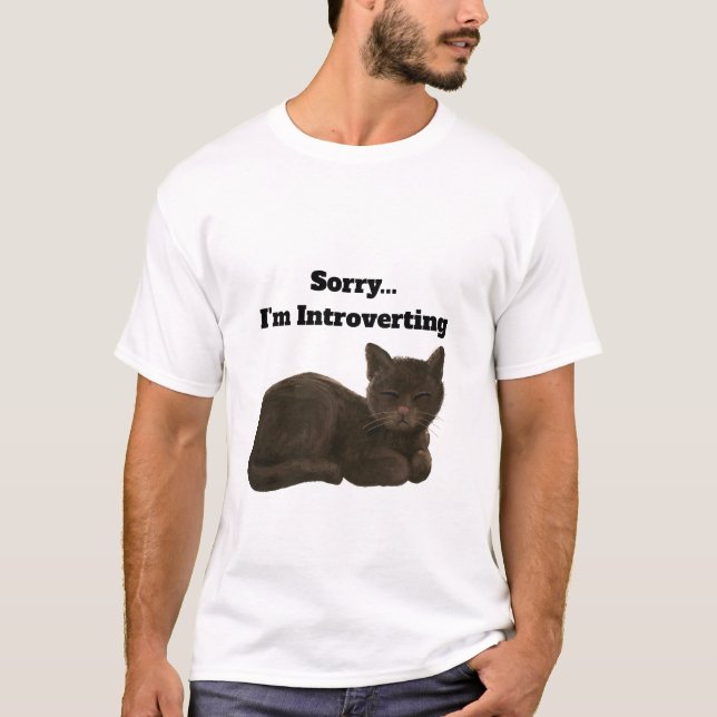 Ledsen jag Introvertar Rollig Katt T-Shirt (Framsida)