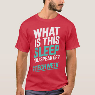 Ledsen, jag kan inte Itsech Weekheatre repetitionr T Shirt