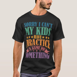 Ledsen, jag kan inte, jag måste ha ett spel eller  t shirt