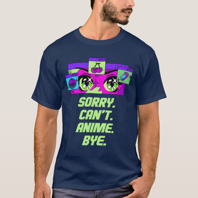 Ledsen Kan Inte Anime Hejdå Introvert Anime Älskar T Shirt (Framsida)