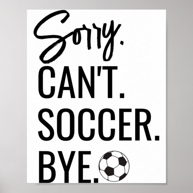 Ledsen Kan Inte Fotboll Hej Adressat Tröja Nummer  Poster (Framsidan)