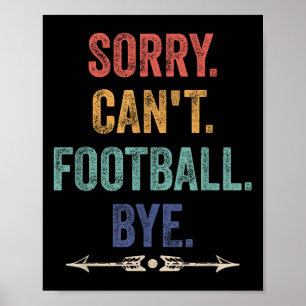 Ledsen Kan Inte Fotboll Hej Slagsmål Poster