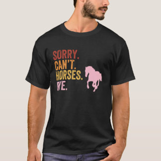 Ledsen Kan Inte Hästar Adjö Kvinnors Rolig Hästavl T Shirt
