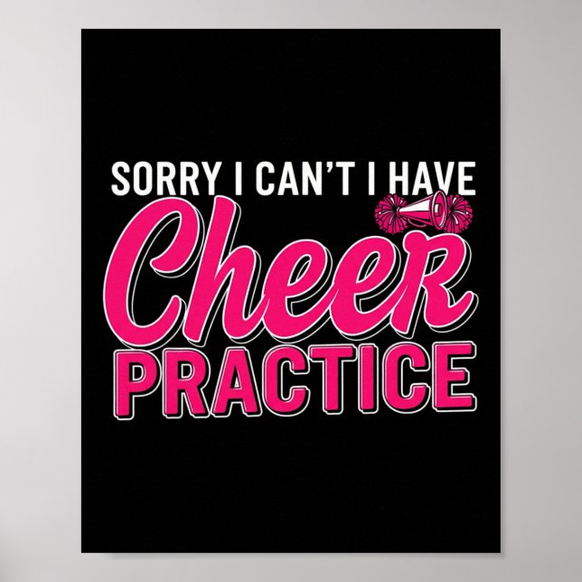 Ledsen kan inte Jag har Cheerleading-övning Cheerl Poster (Framsidan)