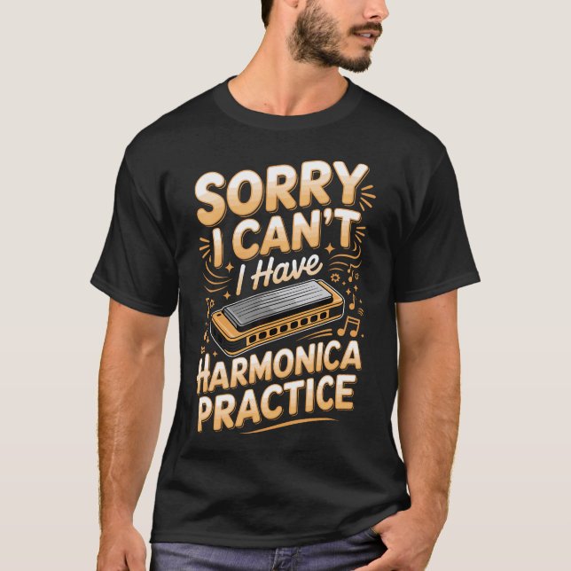Ledsen kan inte jag har munspelsträning t shirt (Framsida)