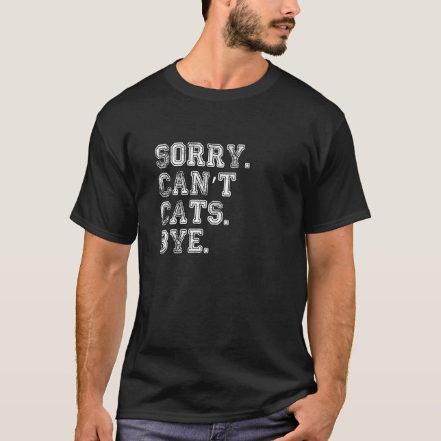 Ledsen Kan Inte Katter Adjö T Shirt (Framsida)