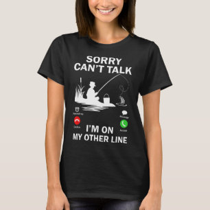 Ledsen Kan Inte Prata Jag Är På Min Andra Linje Ro T Shirt