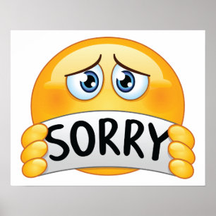 Ledsen ledsen emoji-ansikte som håller ett ursäktt poster